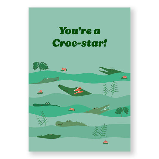You're a Croc-star! - Art Prints