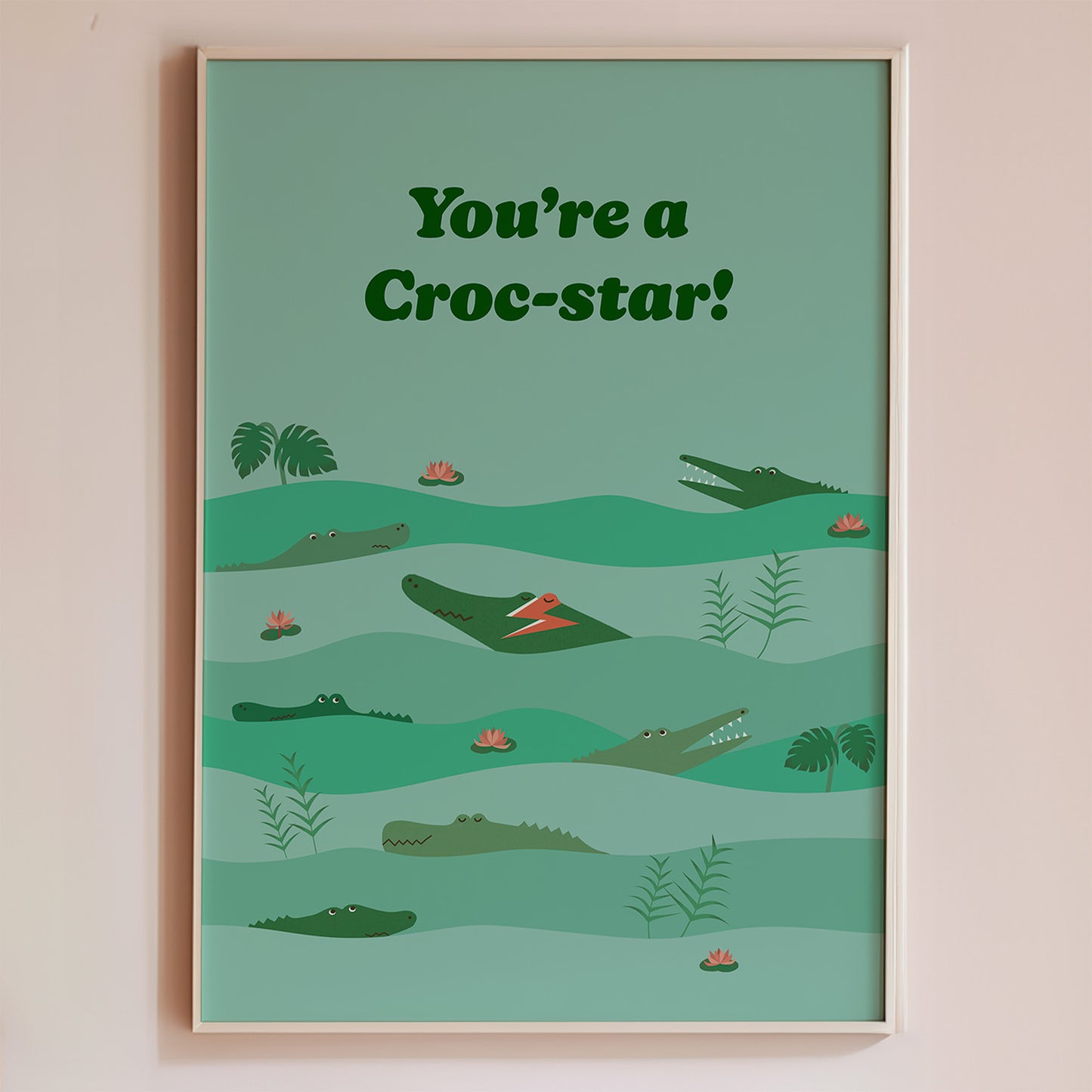 You're a Croc-star! - Art Prints
