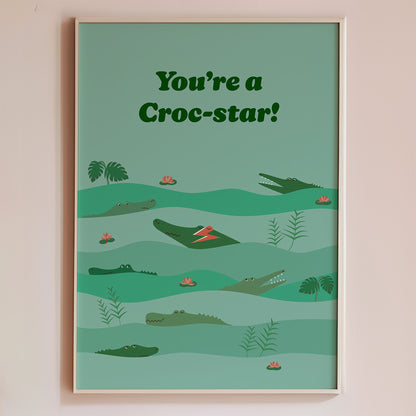 You're a Croc-star! - Art Prints